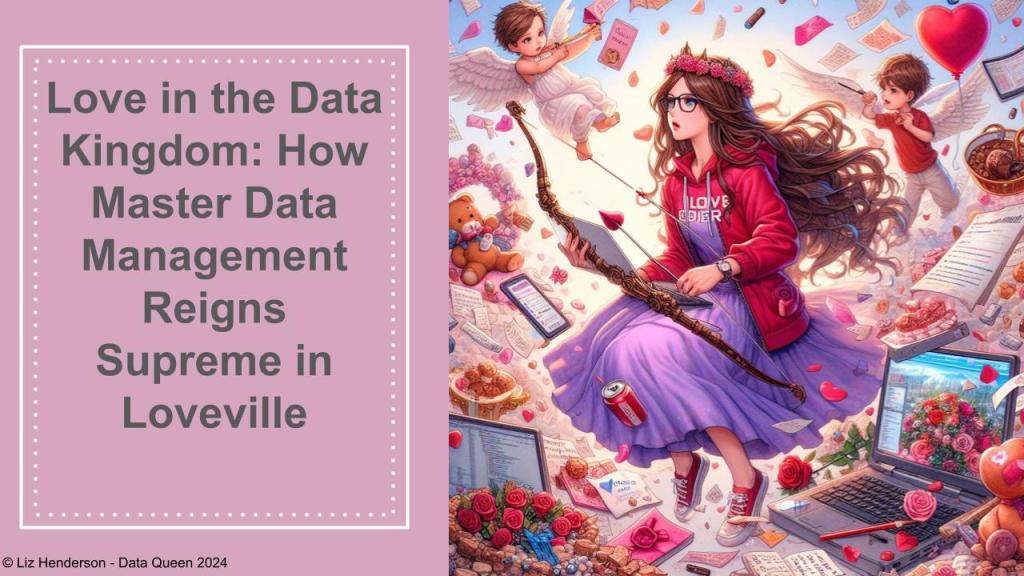 Love in the Data Kingdom: How Master Data Management Reigns Supreme in Loveville  