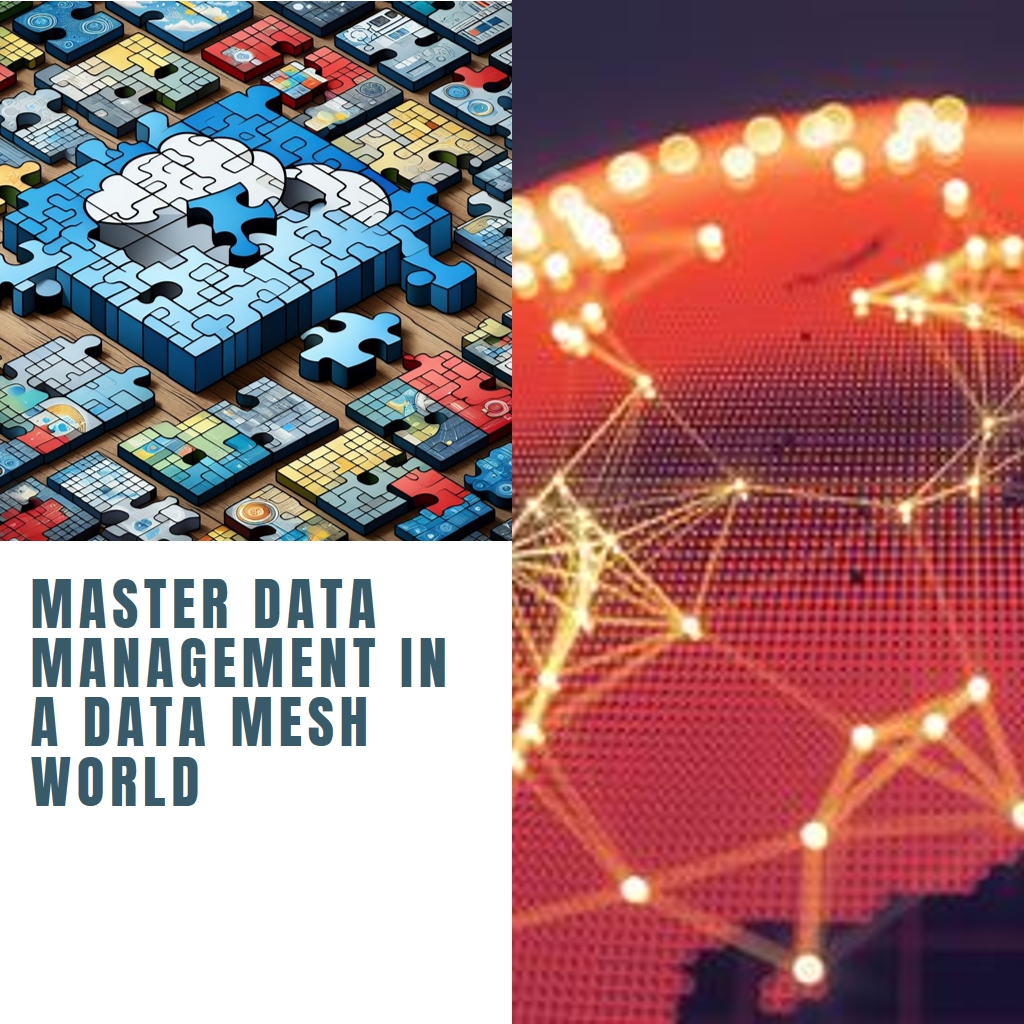 Master Data Management in a Data Mesh World